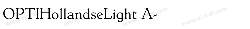 OPTIHollandseLight A字体转换